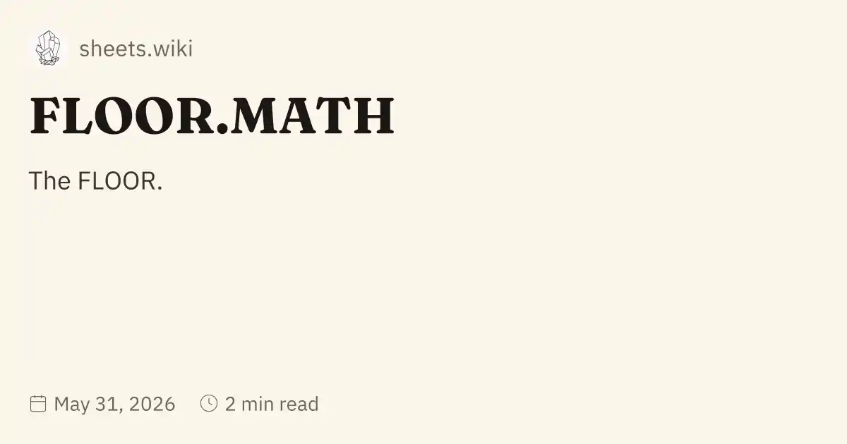 FLOOR.MATH
